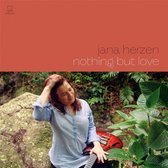 Jana Herzen - Nothing But Love (CD)