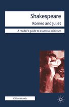 Readers' Guides to Essential Criticism - Shakespeare: Romeo and Juliet