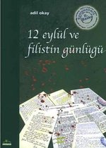 12 Eylül Ve Filistin Günlüğü