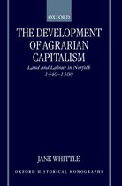 Oxford Historical Monographs-The Development of Agrarian Capitalism