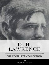 D. H. Lawrence – The Complete Collection