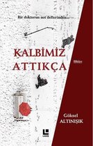 Kalbimiz Attıkça