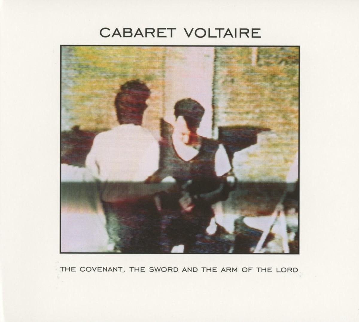 Cabaret Voltaire - The Covenant, The Sword And The Arm Of The Lord (CD) (Remastered)