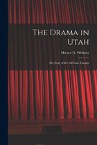 The Drama in Utah