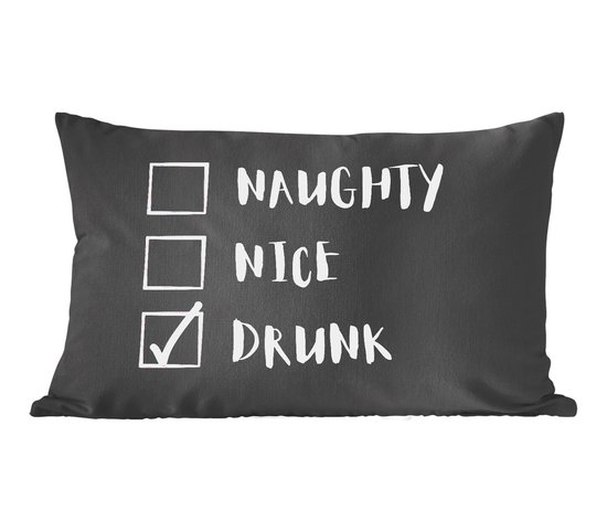 Sierkussens - Kussentjes Woonkamer - 50x30 cm - Naughty nice drunk - Spreuken - Quotes - Kerstman - Kerst - Kerstversiering - Kerstdecoratie voor binnen - Woonkamer