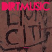 Dirtmusic - Lion City (CD & LP)
