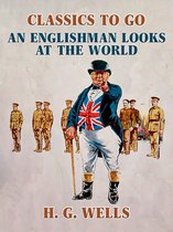 Classics To Go - An Englishman Looks at the World