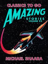 Classics To Go - Amazing Stories Volume 93
