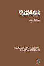 Routledge Library Editions: Industrial Economics - People and Industries