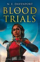 The Blood Trials (The Blood Gift Duology, Book 1)