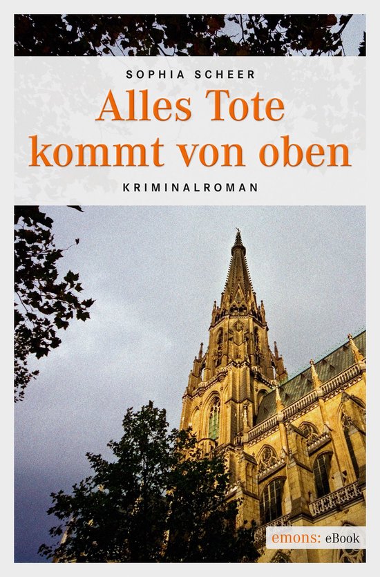 Alles Tote kommt von oben (ebook), Sophia Scheer 9783863583040