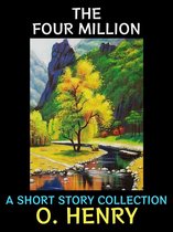 O. Henry Collection 3 - The Four Million