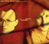Frank Frohlich & Michael Henkel - Ueberfahrt (CD)