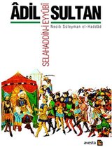 Adil Sultan Selahaddi i Eyyübi