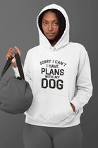 Sorry I Can’t I Have Plans With My Dog Hoodie, Uniek Cadeau Voor Hondenliefhebbers, Grappige Cadeau Hoodies, Unisex Hooded Sweatshirt, D004-039W, XL, Wit