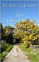 The Chronicles Of David Robinson 2 - Bumps Along The Way