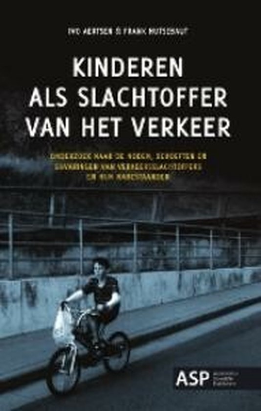KINDEREN ALS SLACHTOFFER VAN HET VERKEER - cover
