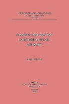 Spicilegium Sacrum Lovaniense- Studies in the Christian Latin Poetry of Late Antiquity