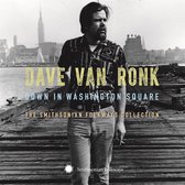 Dave Van Ronk - Down In Washington Square. Smithson (3 CD)