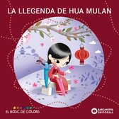 Llibres infantils i juvenils - El bosc de colors - La llegenda de Hua Mulan