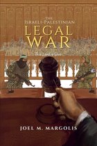 The Israeli - Palestinian Legal War