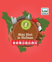 China Provinces Travel Books - Miss Kiwi In Sichuan