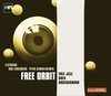 Free Orbit Feat. Udo Lindenberg - Free Jazz Goes Underground (CD)