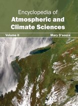 Encyclopedia of Atmospheric and Climate Sciences: Volume II