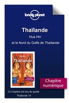 Guide de voyage - Thaïlande 14ed - Hua Hin et le Nord du Golfe de Thaïlande