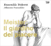 Pramsohler & Johannes & Ensemble Di - Il Giardino Del Piacere (CD)