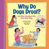 Kids' Questions - Why Do Dogs Drool?