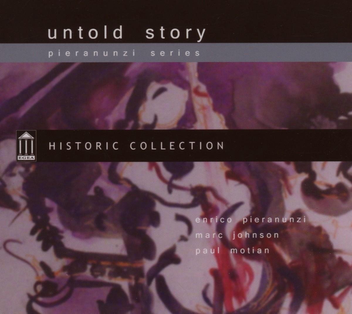 Enrico Pieranunzi, Marc Johnson, Paul Motian - Untold Story (CD)
