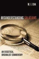 Misunderstanding Galatians