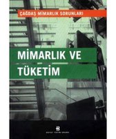 Mimarlık ve Tüketim