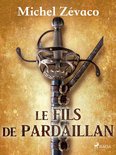 Les Pardaillan 7 - Le Fils de Pardaillan