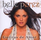 Belle Perez - Gotitas De Amor (CD)