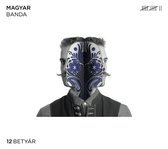 Magyar Banda - 12 Betyar (CD)