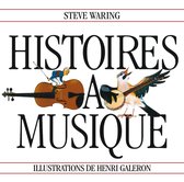 Steve Waring - Histoires A Musique (CD)