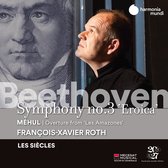 Les Siecles François-Xavier Roth - Beethoven Symphony No. 3 - Mehul Le (CD)