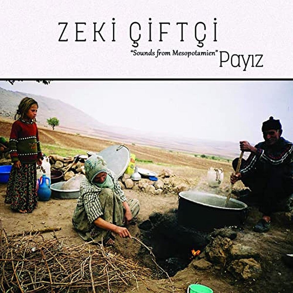 Zeki Çiftçi - Payiz - Sounds From Mesopotamien (CD)