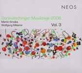 Ensemble Recherche, Freiburger Barockorchester - Donaueschinger Musiktage 2006 Volume 3 (CD)