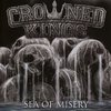 Crowned Kings - Sea Of Misery (CD)