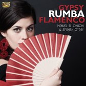 Manuel El Chachi And Spanish Gypsy - Gypsy Rumba Flamenco (CD)