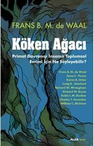 Köken Agaci; Primat Davranisi Insanin Toplumsal Evrimi Icin Ne Söyleyebilir