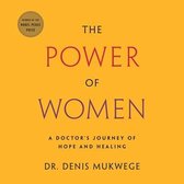 The Power of Women: Learning from Resilience to Heal Our World