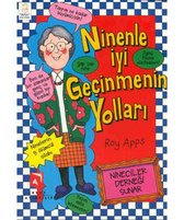 Ninenle İyi Geçinmenin Yolları