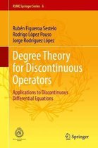 Degree Theory for Discontinuous Operators