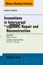 The Clinics: Orthopedics Volume 31-3 - Innovations in Intercarpal Ligament Repair and Reconstruction