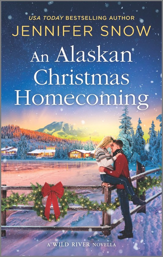 A Wild River Novel - An Alaskan Christmas Homecoming - cover