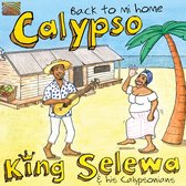 King Selewa & His Calypsonians - Calypso - Back To Mi Home (CD)